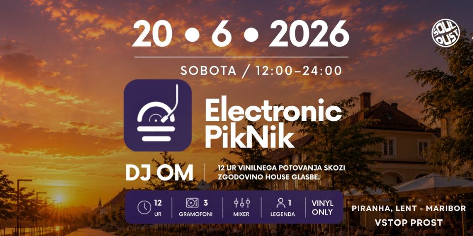 Electronic PikNik I DJ OM I Piranha Lent Electronic PikNik I DJ OM I Piranha Lent